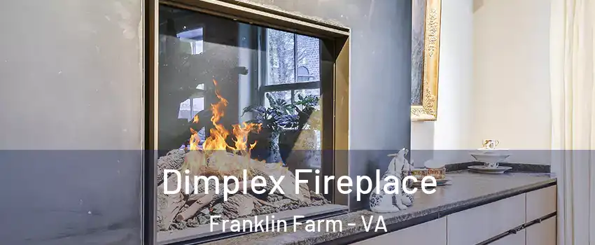  Dimplex Fireplace Franklin Farm - VA