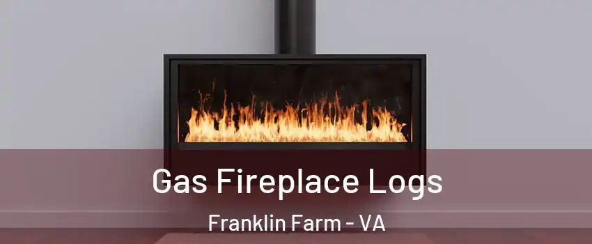  Gas Fireplace Logs Franklin Farm - VA